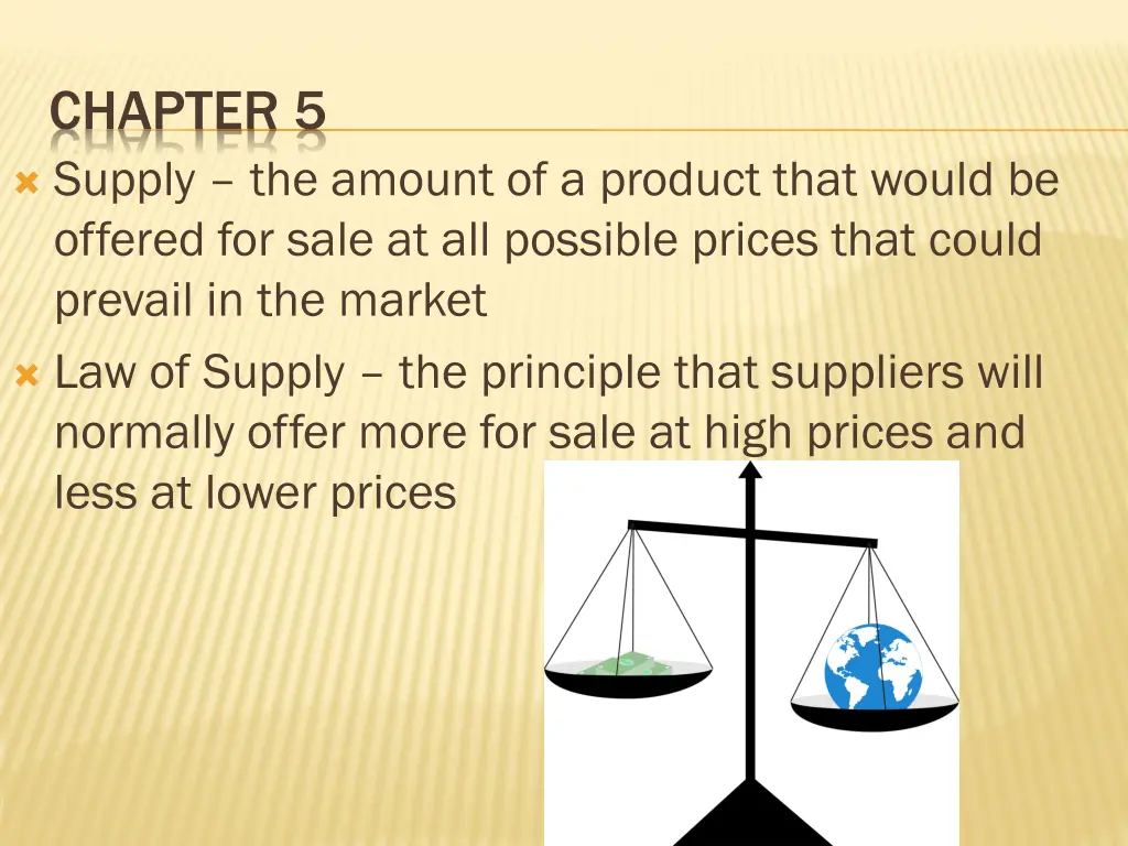 chapter 5 supply the amount of a product that