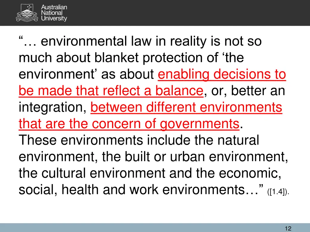 environmental law in reality is not so much about 1