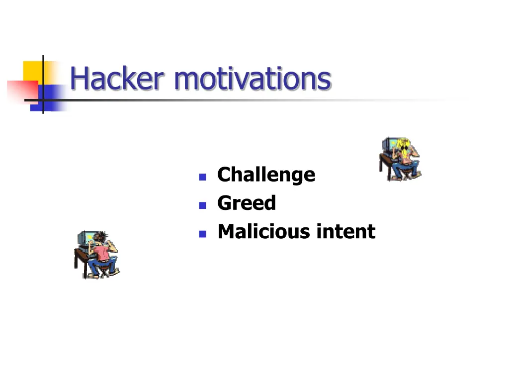 hacker motivations