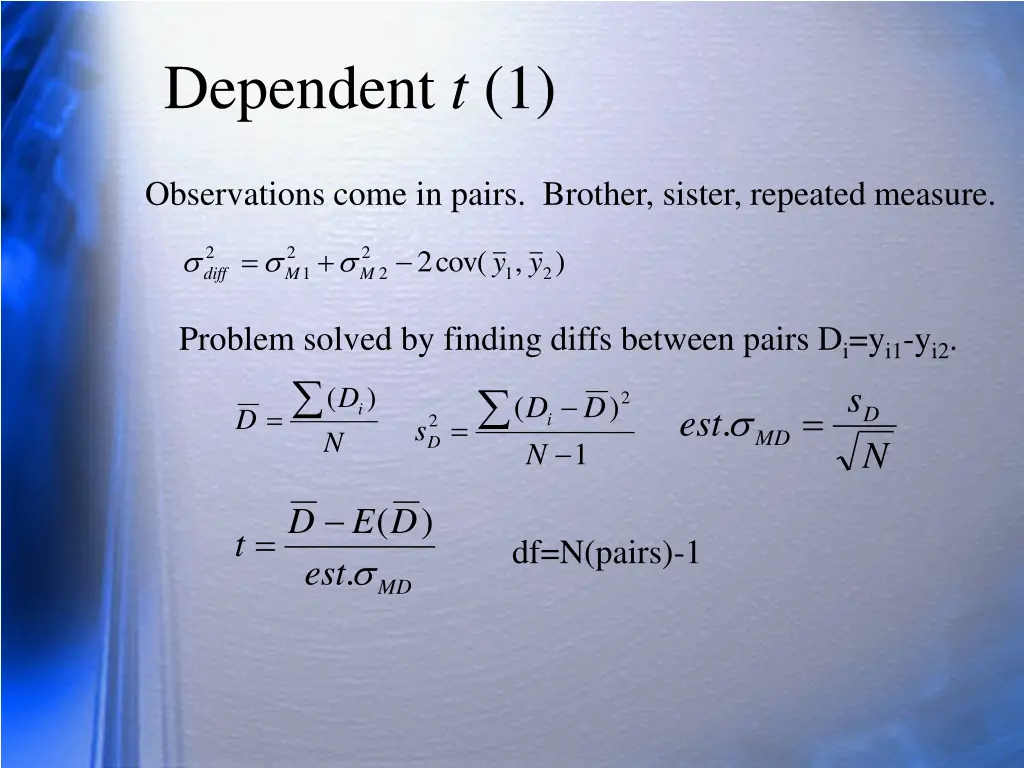 dependent t 1