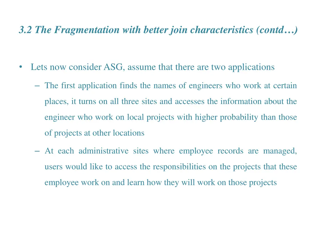 3 2 the fragmentation with better join 2