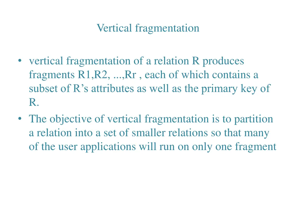 vertical fragmentation