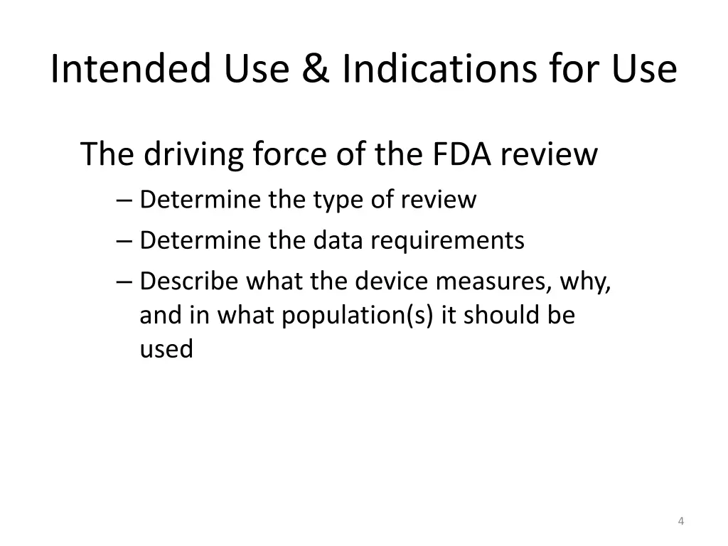 intended use indications for use