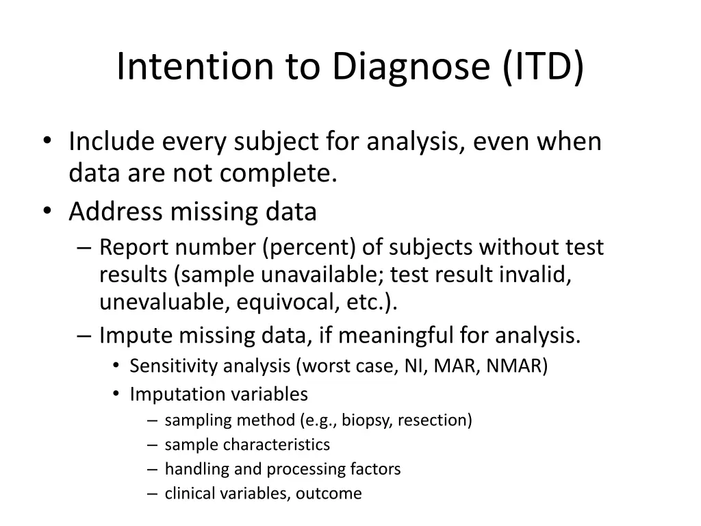 intention to diagnose itd