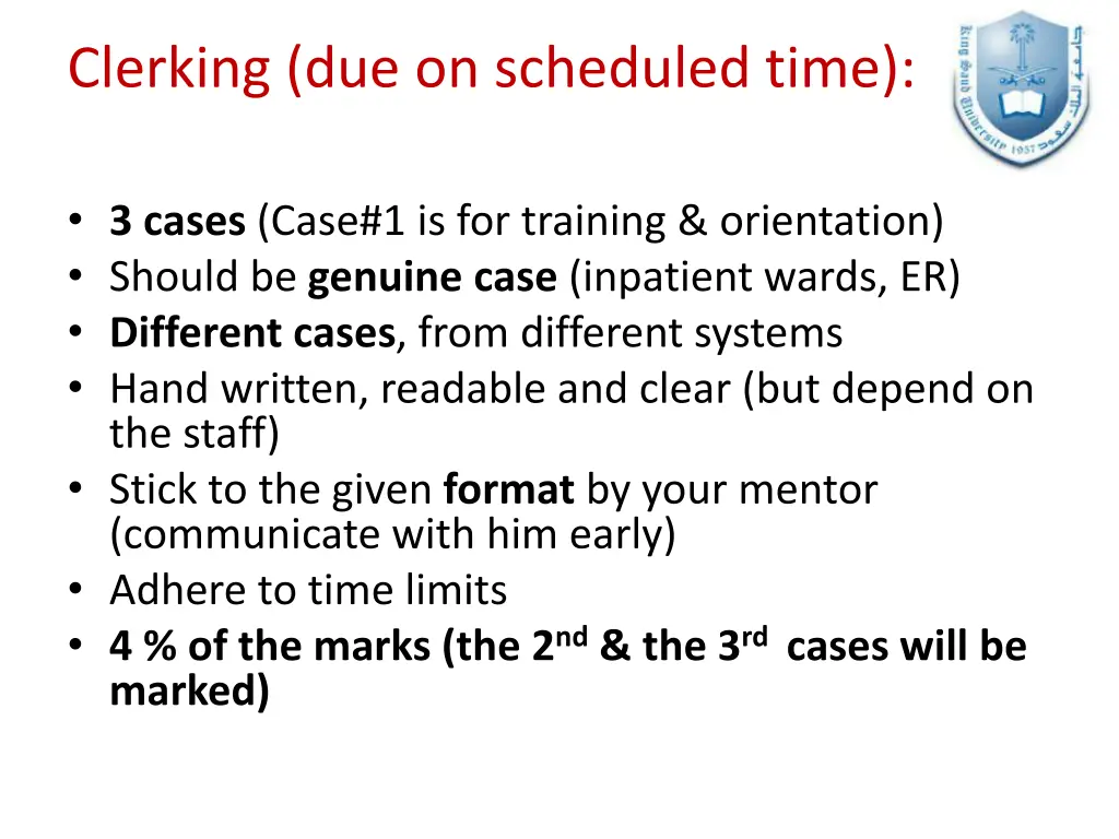 clerking due on scheduled time