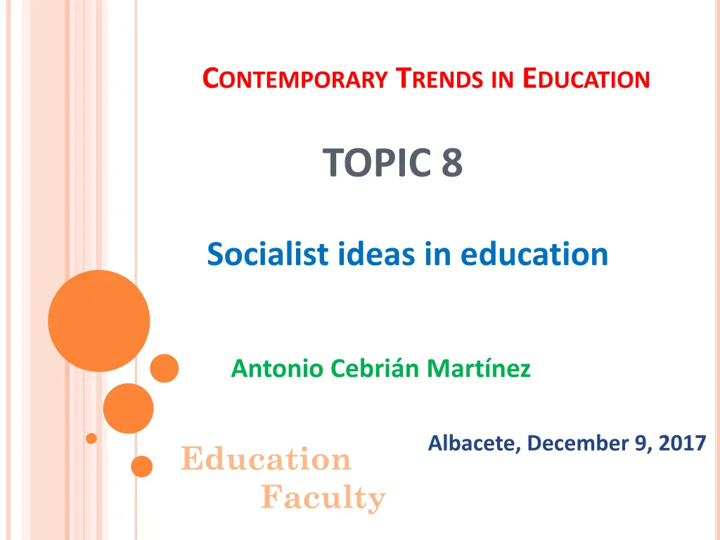 c ontemporary t rends in e ducation