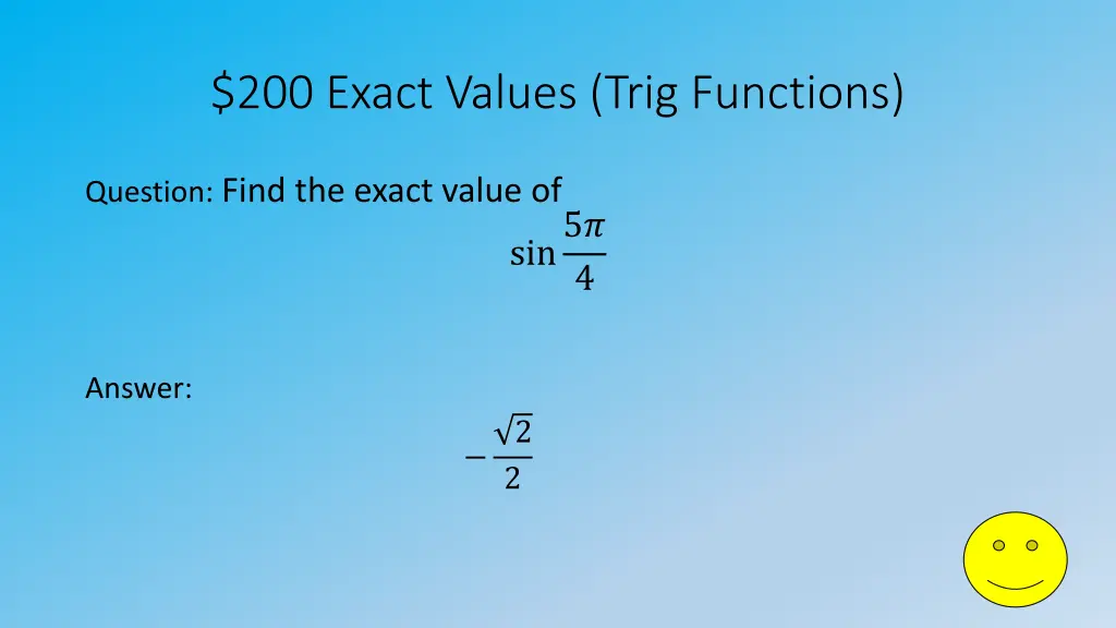 200 exact values trig functions