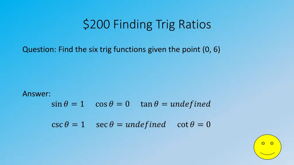 200 finding trig ratios