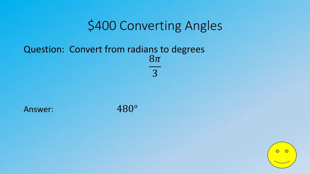 400 converting angles