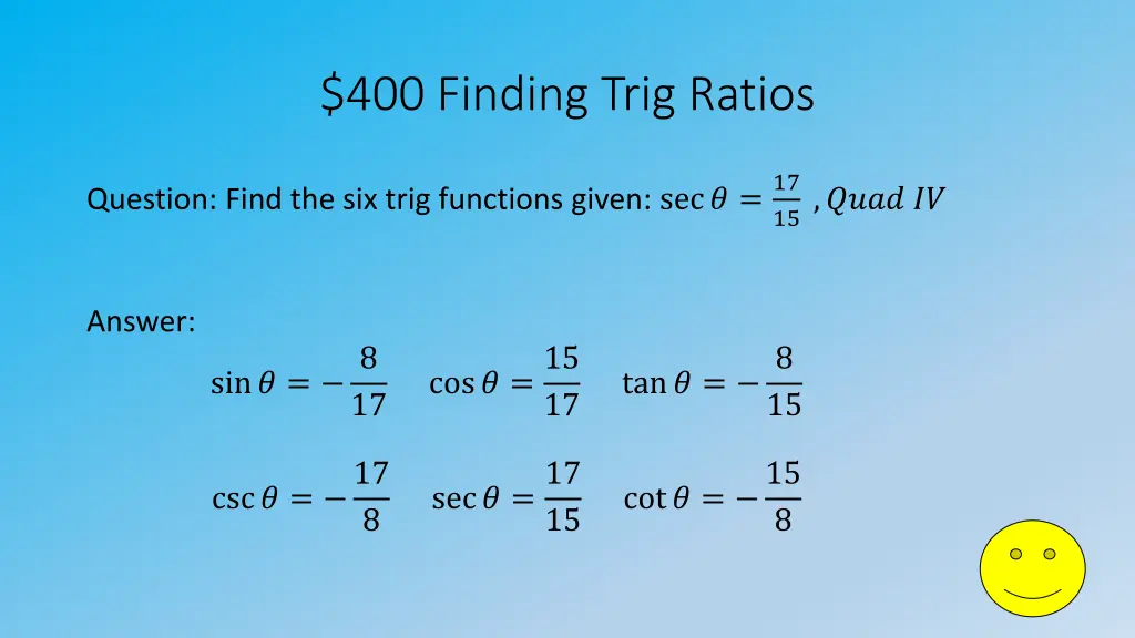 400 finding trig ratios