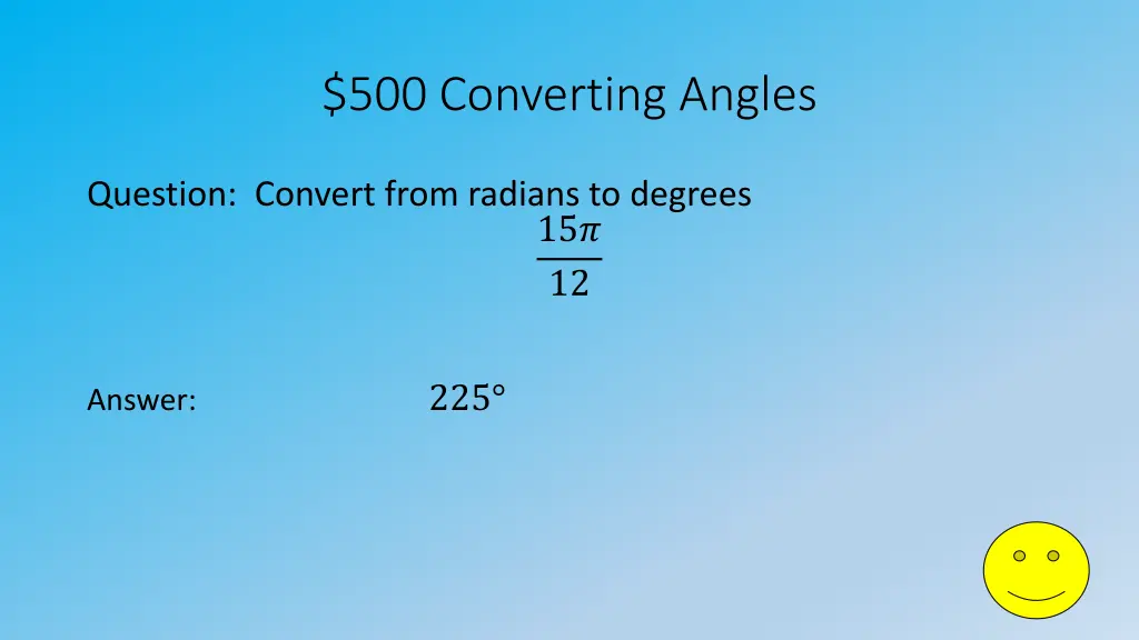 500 converting angles