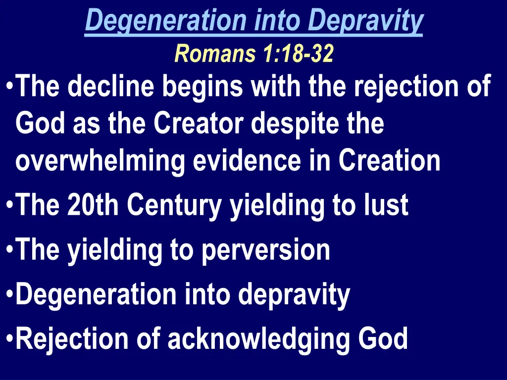 degeneration into depravity romans