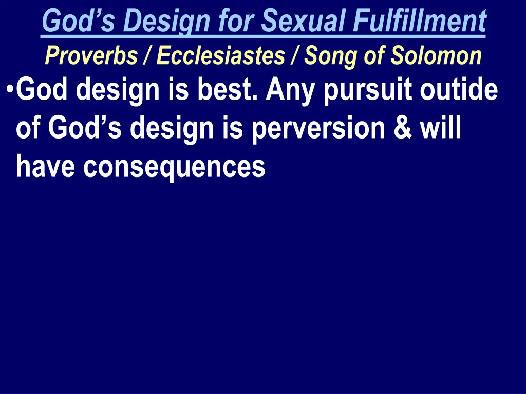 god s design for sexual fulfillment proverbs 1