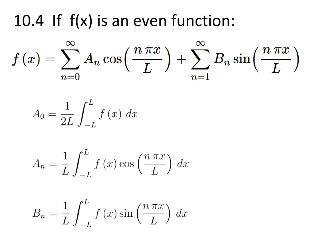 10 4 if f x is an even function