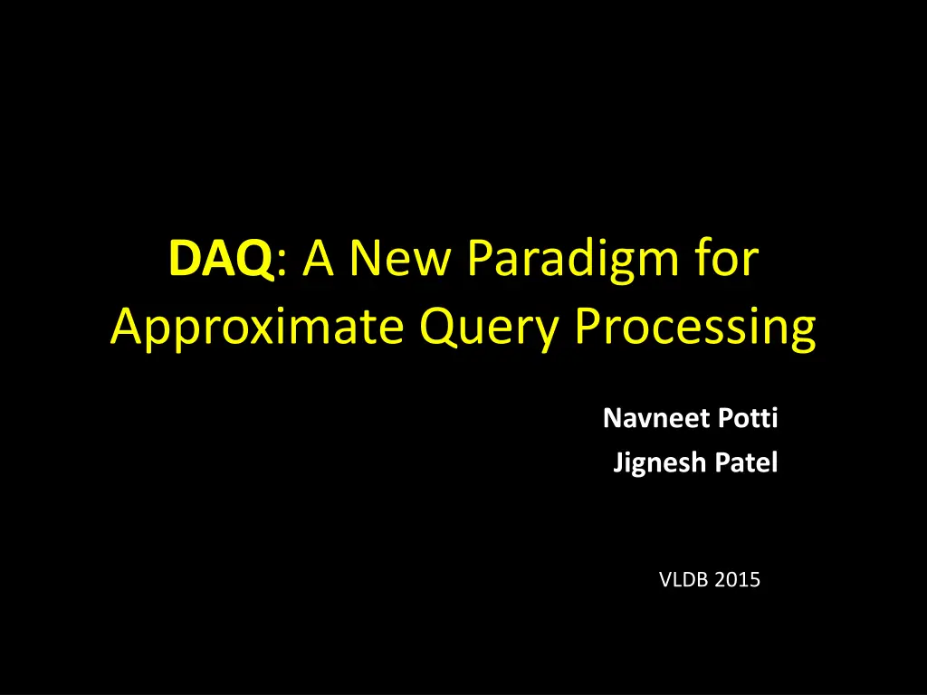 daq a new paradigm for approximate query