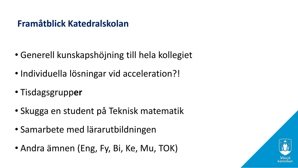 fram tblick katedralskolan