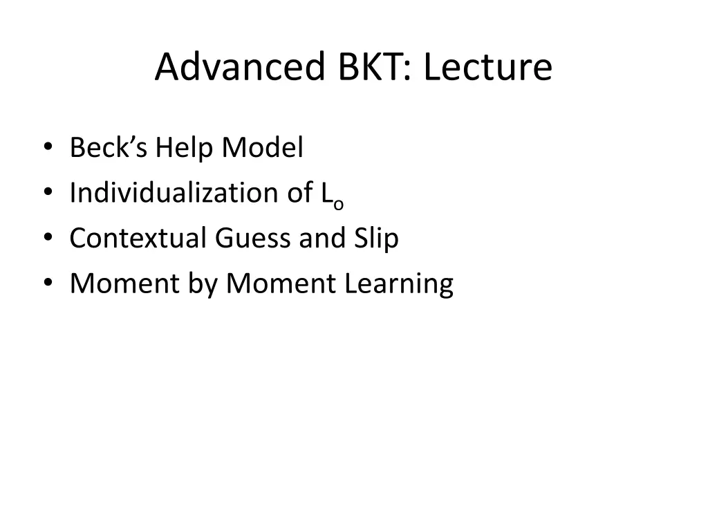 advanced bkt lecture