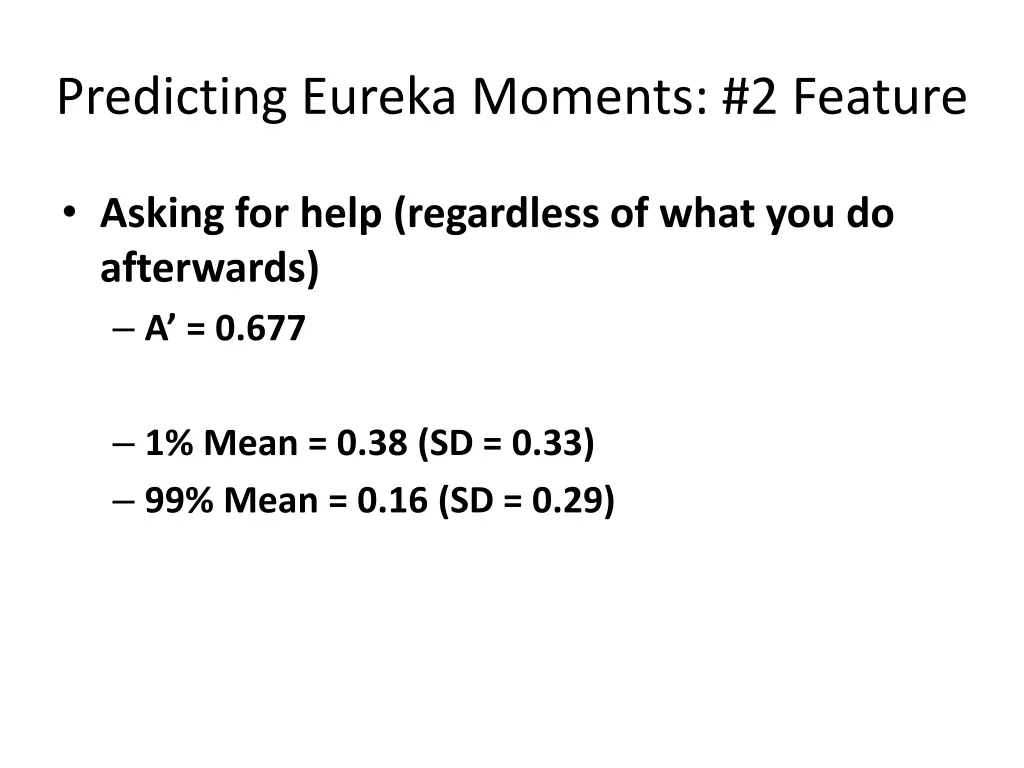 predicting eureka moments 2 feature