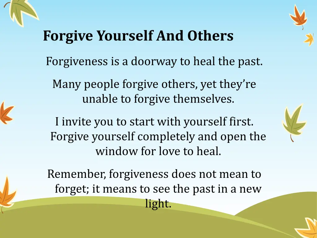 forgive yourself and others