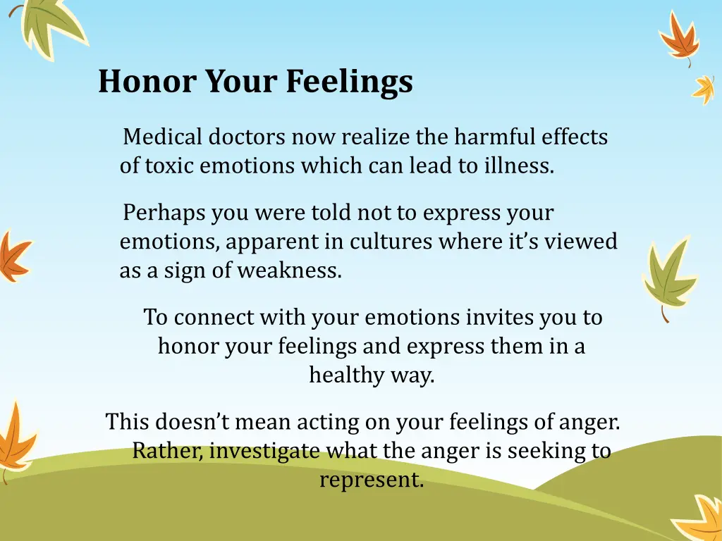 honor your feelings