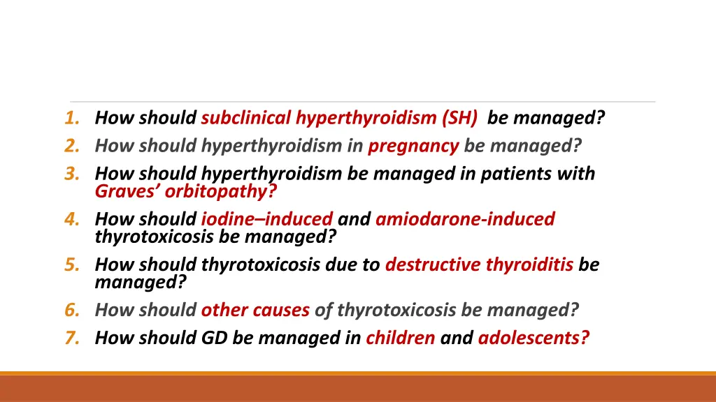 1 how should subclinical hyperthyroidism
