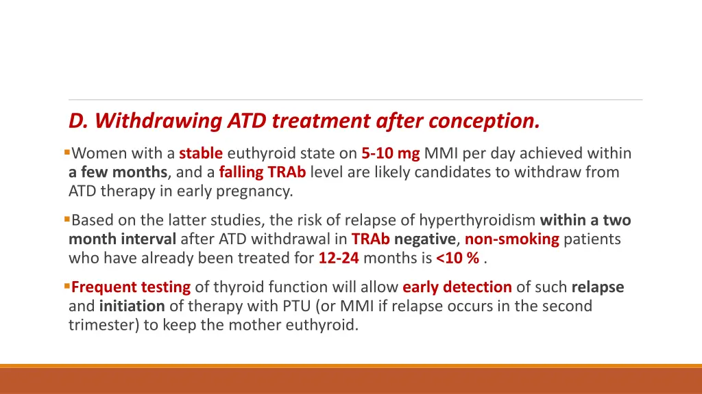 d withdrawing atd treatment after conception