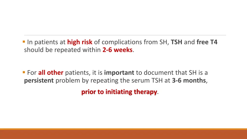 in patients at high risk of complications from