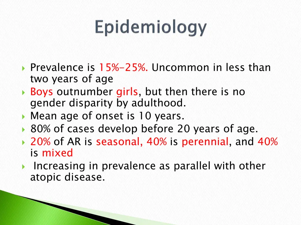 prevalence is 15 25 uncommon in less than