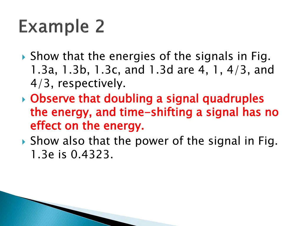 show that the energies of the signals
