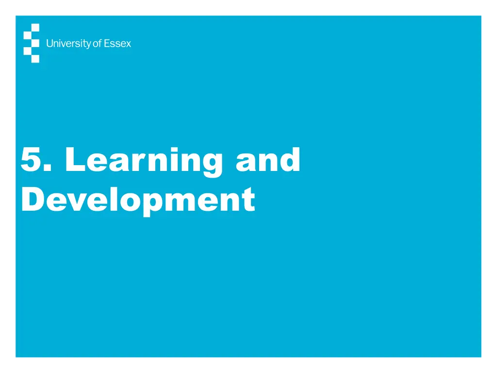 5 learning and development