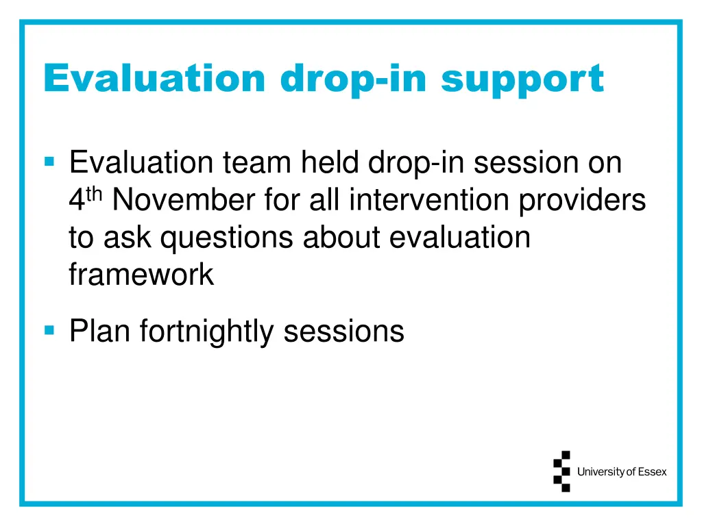 evaluation drop in support
