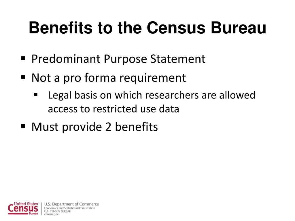 benefits to the census bureau