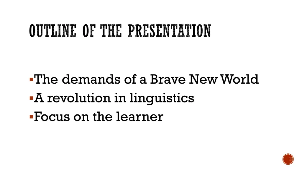 outline of the presentation