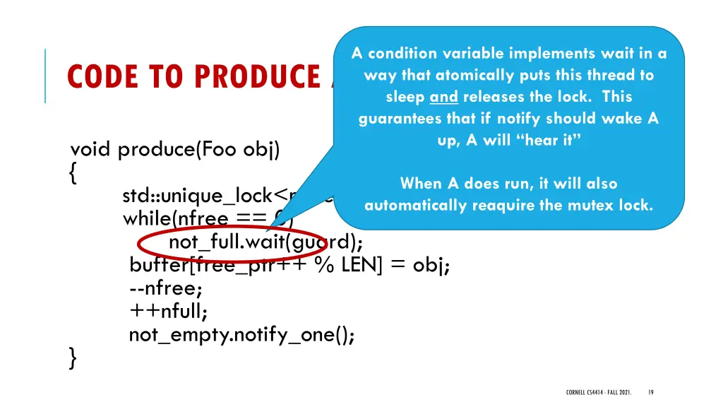 a condition variable implements wait