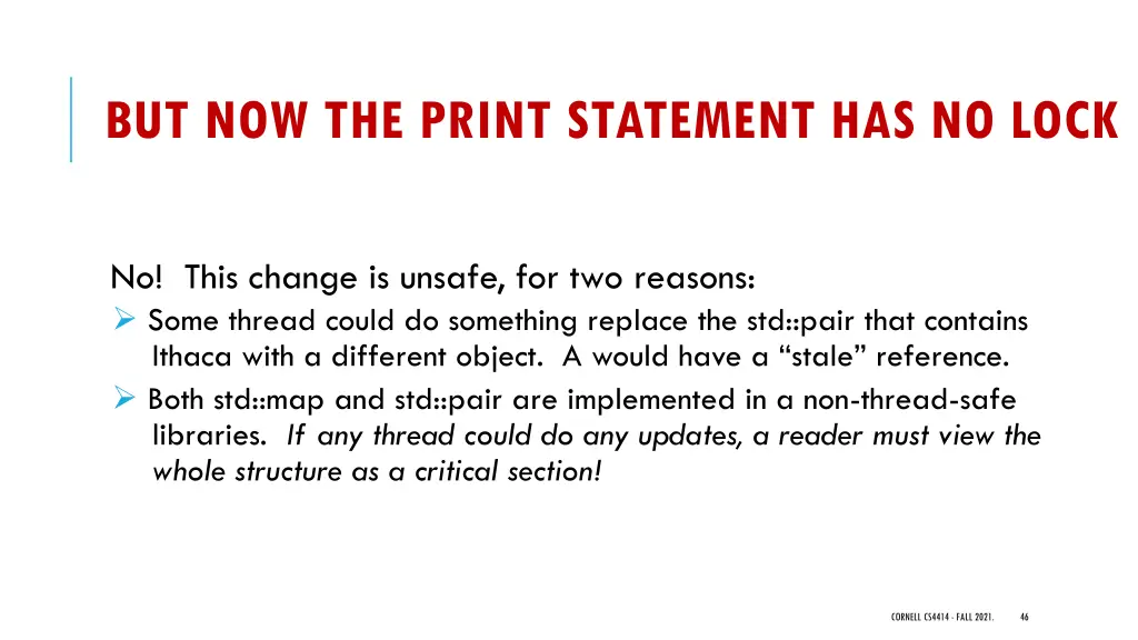 but now the print statement has no lock