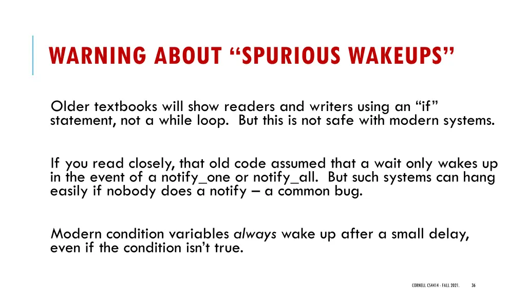 warning about spurious wakeups