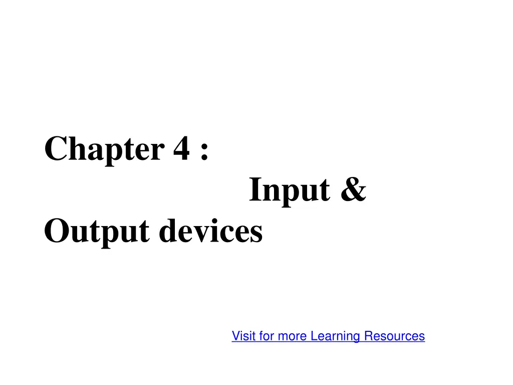 chapter 4 output devices