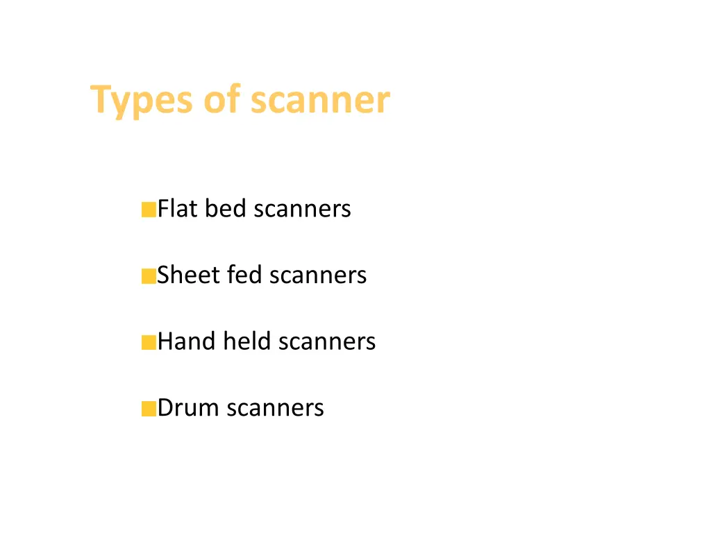 types of scanner