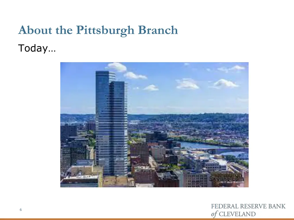 about the pittsburgh branch today