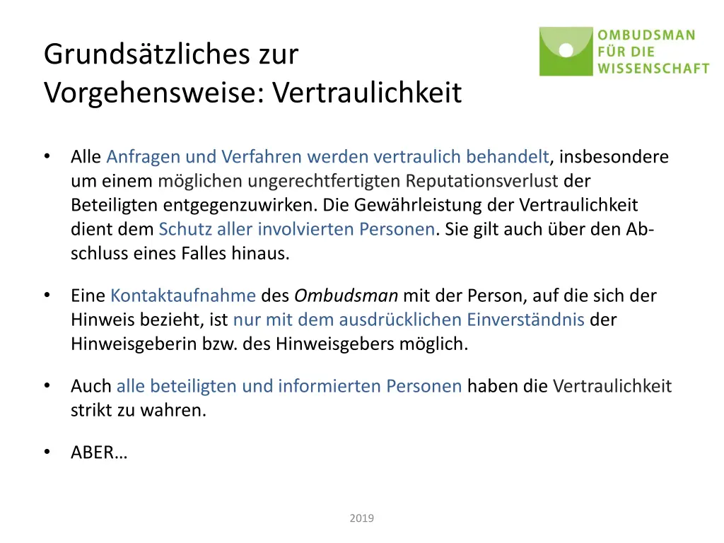 grunds tzliches zur vorgehensweise vertraulichkeit