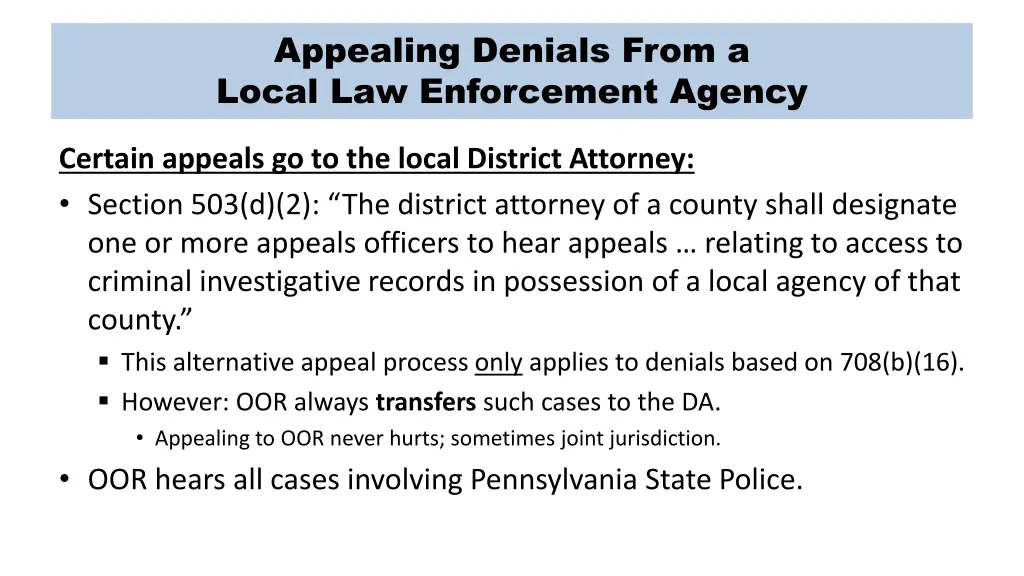 appealing denials from a local law enforcement