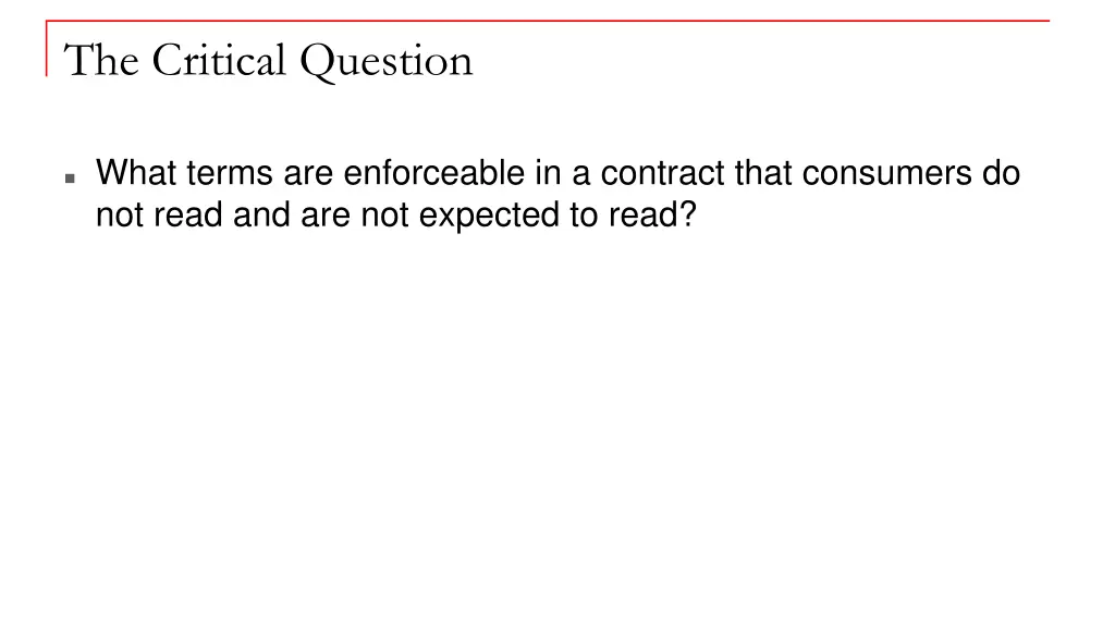 the critical question