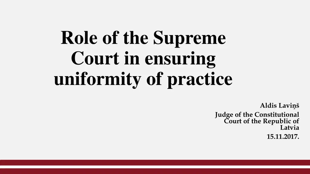 role of the supreme court in ensuring uniformity