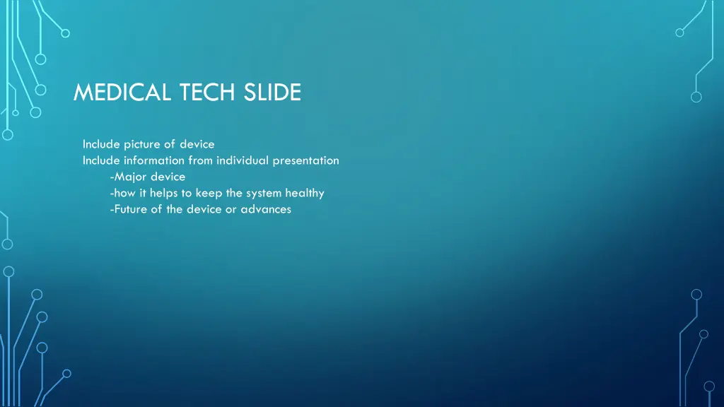 medical tech slide