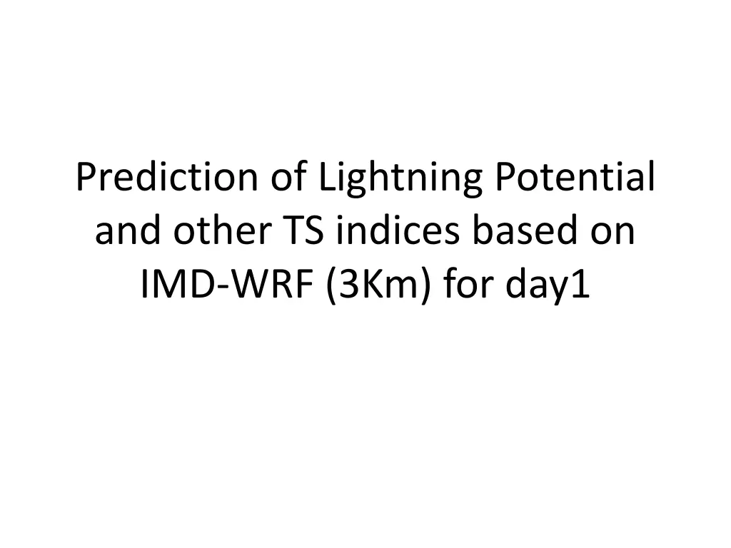 prediction of lightning potential and other