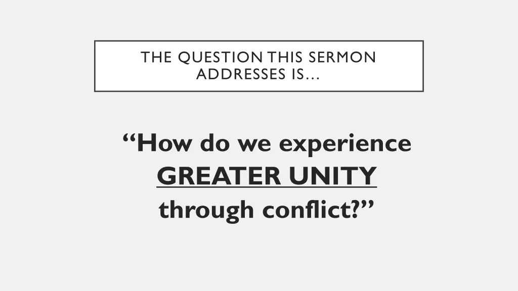 the question this sermon addresses is