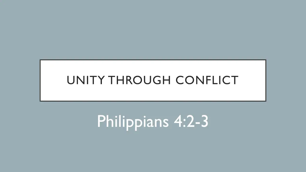 unity through conflict 1