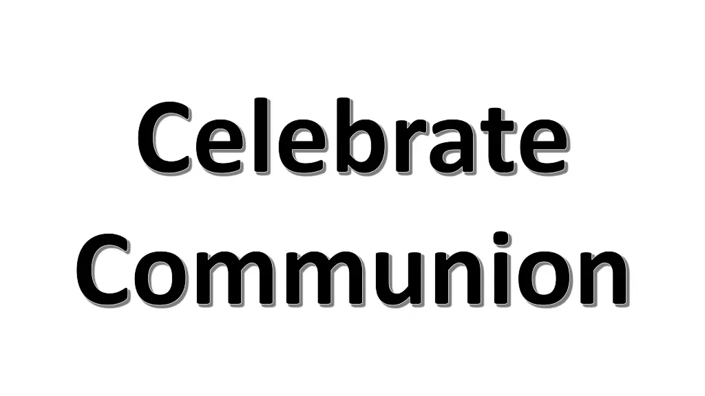 celebrate communion