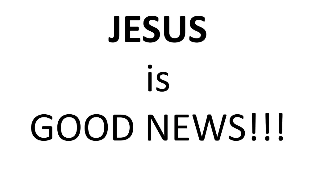 jesus is