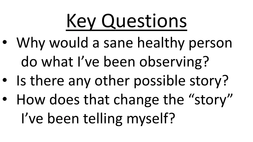 key questions